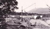 Maria Gail, Bau der neuen Gailbrücke - Kärnten - alte historische Fotos Ansichten Bilder Aufnahmen Ansichtskarten 