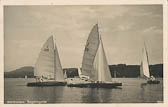 Wörthersee - Segelregatta - Pörtschach am Wörther See - alte historische Fotos Ansichten Bilder Aufnahmen Ansichtskarten 