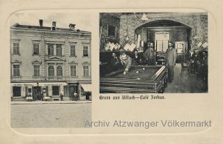 Villach, Hauptplatz 20 Cafe Ferbas  - alte historische Fotos Ansichten Bilder Aufnahmen Ansichtskarten 