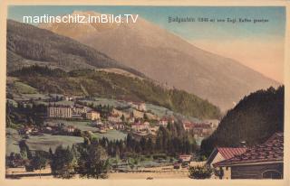 Badgastein vom Englischen Kaffe gesehen - alte historische Fotos Ansichten Bilder Aufnahmen Ansichtskarten 