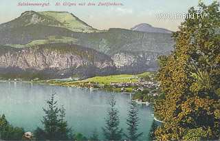 St. Gilgen mit dem Zwölferhorn - Oesterreich - alte historische Fotos Ansichten Bilder Aufnahmen Ansichtskarten 
