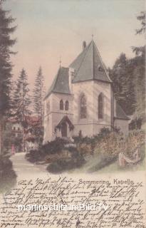 Semmering, Kapelle - Oesterreich - alte historische Fotos Ansichten Bilder Aufnahmen Ansichtskarten 