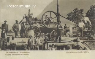 Tauernbahn Nordrampe km. 22,5  - Bad Gastein - alte historische Fotos Ansichten Bilder Aufnahmen Ansichtskarten 