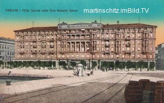 Triest, Hotel Savoia - Italien - alte historische Fotos Ansichten Bilder Aufnahmen Ansichtskarten 