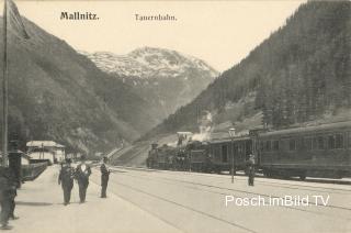 Tauernbahn Südrampe, Bahnhof Mallnitz - alte historische Fotos Ansichten Bilder Aufnahmen Ansichtskarten 