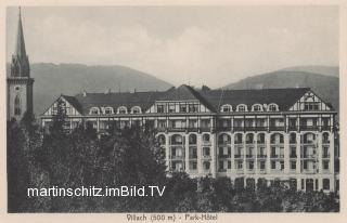 Parkhotel - Villach - alte historische Fotos Ansichten Bilder Aufnahmen Ansichtskarten 