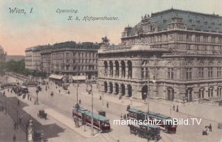 Wien, Opernring mit K.k. Hofoperntheater - Wien - alte historische Fotos Ansichten Bilder Aufnahmen Ansichtskarten 