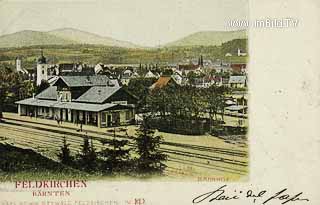 Bahnhof in Feldkirchen - Feldkirchen in Kärnten - alte historische Fotos Ansichten Bilder Aufnahmen Ansichtskarten 