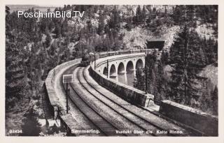 Semmeringbahn, Viadukt über die kalte Rinne - Oesterreich - alte historische Fotos Ansichten Bilder Aufnahmen Ansichtskarten 