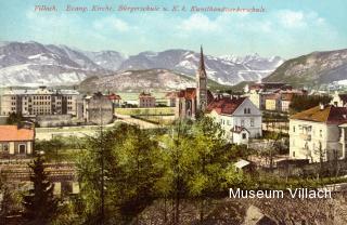 Bürgerschule, evgl. Kirche und Kunsthandwekschule - Villach-Innere Stadt - alte historische Fotos Ansichten Bilder Aufnahmen Ansichtskarten 