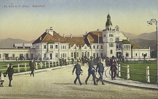 Bahnhof in St. Veit - Sankt Veit an der Glan - alte historische Fotos Ansichten Bilder Aufnahmen Ansichtskarten 