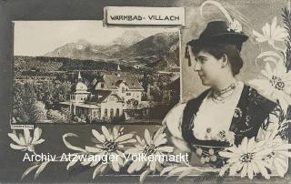 1907 - Warmbad Villach, 2 Bild Fotomontage - alte historische Fotos Ansichten Bilder Aufnahmen Ansichtskarten 