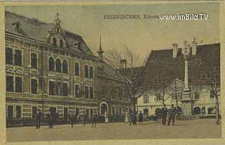 Hauptplatz in Feldkirchen - alte historische Fotos Ansichten Bilder Aufnahmen Ansichtskarten 