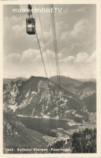 Seilbahn Ebensee, Feuerkogel - alte historische Fotos Ansichten Bilder Aufnahmen Ansichtskarten 