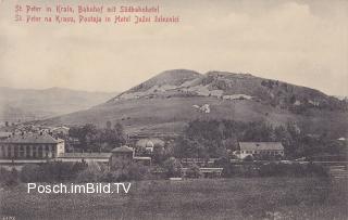 St. Peter in Krain, Bahnhof mit Südbahnhotel - St. Peter in Krain (San Pietro del Carso) / Pivka - alte historische Fotos Ansichten Bilder Aufnahmen Ansichtskarten 