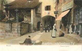 Alt Meran, Passeyrergasse - Italien - alte historische Fotos Ansichten Bilder Aufnahmen Ansichtskarten 