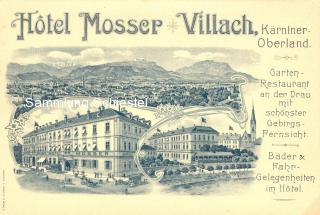 Hotel Mosser - Villach(Stadt) - alte historische Fotos Ansichten Bilder Aufnahmen Ansichtskarten 