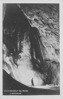 Eisriesenweld bei Werfen - alte historische Fotos Ansichten Bilder Aufnahmen Ansichtskarten 