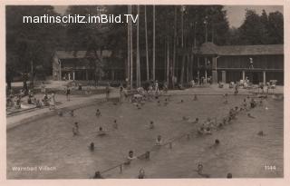 Warmbad Villach - Freibad - Oesterreich - alte historische Fotos Ansichten Bilder Aufnahmen Ansichtskarten 