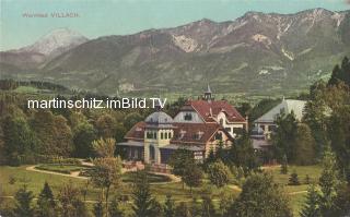 Warmbad Villach - Oesterreich - alte historische Fotos Ansichten Bilder Aufnahmen Ansichtskarten 