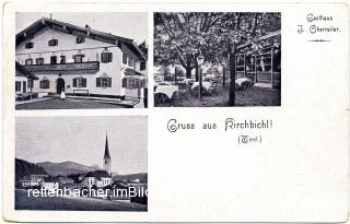 Gruss aus Kirchbichl - Gasthaus J. Oberreiter - Europa - alte historische Fotos Ansichten Bilder Aufnahmen Ansichtskarten 