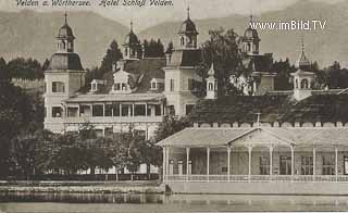 Hotel Schloss Velden - Velden am Wörther See - alte historische Fotos Ansichten Bilder Aufnahmen Ansichtskarten 