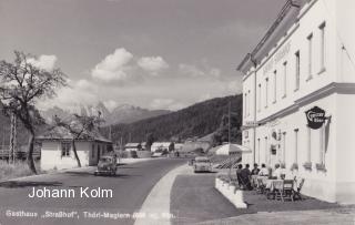 Thörl Maglern, Gasthaus Straßhof - Oesterreich - alte historische Fotos Ansichten Bilder Aufnahmen Ansichtskarten 