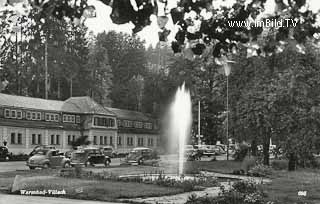 Warmbad Villach - Europa - alte historische Fotos Ansichten Bilder Aufnahmen Ansichtskarten 