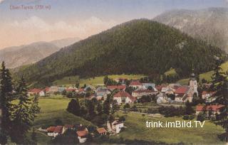 Ober Tarvis - Friaul Julisch Venetien - alte historische Fotos Ansichten Bilder Aufnahmen Ansichtskarten 