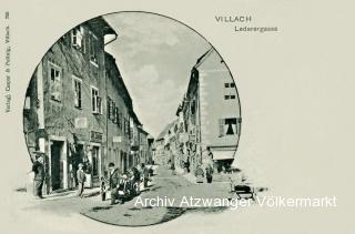 Villach, Lederergasse - alte historische Fotos Ansichten Bilder Aufnahmen Ansichtskarten 