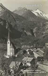 Heiligenblut mit Großglockner - Europa - alte historische Fotos Ansichten Bilder Aufnahmen Ansichtskarten 