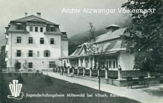 Mittewald bei Villach Jugenderholungsheim des ÖGB - Mittewald ob Villach - alte historische Fotos Ansichten Bilder Aufnahmen Ansichtskarten 