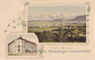 2 Bild Litho Karte - Villach, Hotel Bahnhof  - Villach-Innere Stadt - alte historische Fotos Ansichten Bilder Aufnahmen Ansichtskarten 