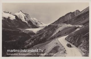 Großglockner Hochalpenstraße - Kärnten - alte historische Fotos Ansichten Bilder Aufnahmen Ansichtskarten 