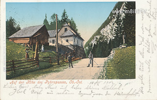 Pyhrnpass - Europa - alte historische Fotos Ansichten Bilder Aufnahmen Ansichtskarten 