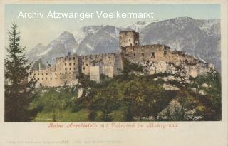 Arnoldstein Ruine mit Dobratsch - alte historische Fotos Ansichten Bilder Aufnahmen Ansichtskarten 