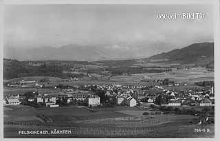 Feldkirchen in Kärnten - alte historische Fotos Ansichten Bilder Aufnahmen Ansichtskarten 