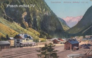 Tauernbahn Nordrampe, Bahnhof Böckstein - Europa - alte historische Fotos Ansichten Bilder Aufnahmen Ansichtskarten 