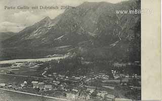 Gailitz mit Dobratsch - alte historische Fotos Ansichten Bilder Aufnahmen Ansichtskarten 