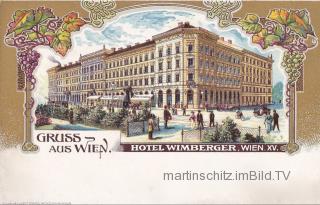 Wien, Hotel Wimberger - Wien  7.,Neubau - alte historische Fotos Ansichten Bilder Aufnahmen Ansichtskarten 