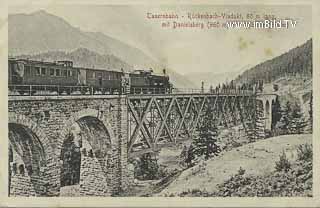 Rückenbachviadukt mit Danielsberg - Europa - alte historische Fotos Ansichten Bilder Aufnahmen Ansichtskarten 