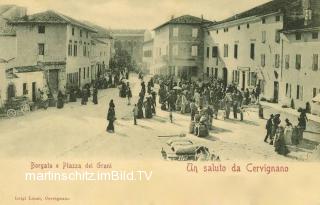 Cervignano, Borgata e Piazza dei Grani - Italien - alte historische Fotos Ansichten Bilder Aufnahmen Ansichtskarten 