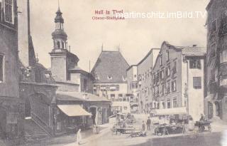 Hall in Tirol, Oberer Stadtplatz - alte historische Fotos Ansichten Bilder Aufnahmen Ansichtskarten 