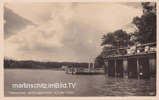 Faak am See, Schiffsanlegestelle auf der Insel  - Kärnten - alte historische Fotos Ansichten Bilder Aufnahmen Ansichtskarten 