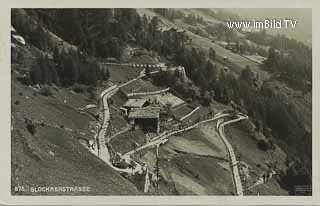 Glocknerstrasse - Hof - alte historische Fotos Ansichten Bilder Aufnahmen Ansichtskarten 