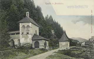 Kapelle in Arnoldstein - Arnoldstein - alte historische Fotos Ansichten Bilder Aufnahmen Ansichtskarten 