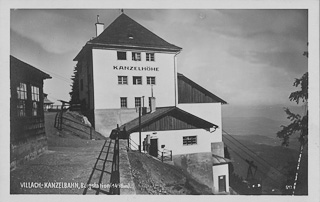 Bergstation Kanzelbahn - Kanzelhöhe - Europa - alte historische Fotos Ansichten Bilder Aufnahmen Ansichtskarten 