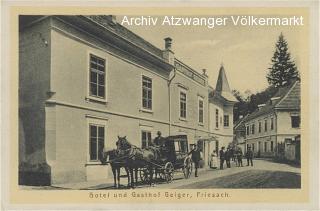 Friesach, Hotel und Gasthof Geiger - Friesach - alte historische Fotos Ansichten Bilder Aufnahmen Ansichtskarten 