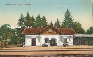 Warmbad - Bahnhof - Villach - alte historische Fotos Ansichten Bilder Aufnahmen Ansichtskarten 