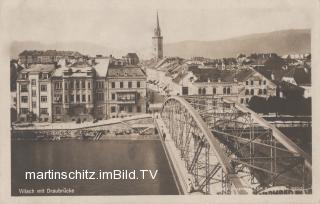 Draubrücke - Villach(Stadt) - alte historische Fotos Ansichten Bilder Aufnahmen Ansichtskarten 